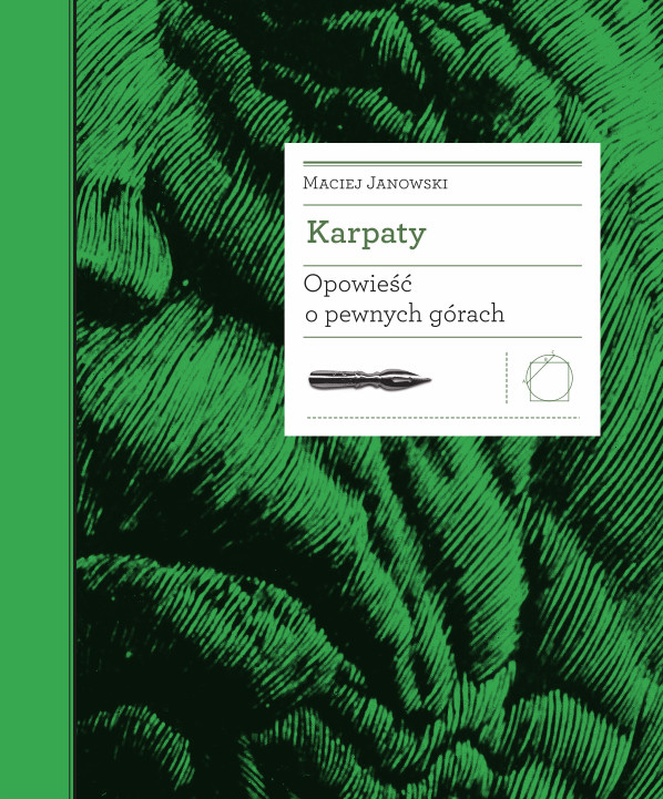 Karpaty. Opowieść o pewnych górach