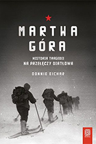 Donnie Eichar. Martwa Góra. Historia tragedii na Przełęczy Diatłowa