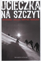 Bernadette McDonald. Ucieczka na szczyt
