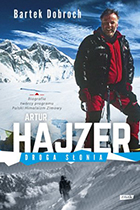 Artur Hajzer. Droga Słonia
