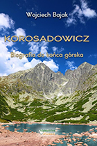 Wojciech Bajak. Korosadowicz