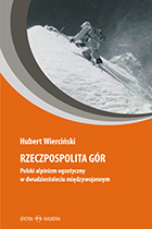 Hubert Wierciński. Rzeczpospolita gór