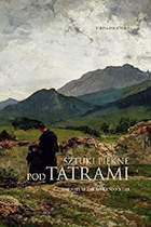Sztuki piękne pod Tatrami