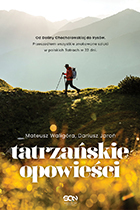 Mateusz Waligóra, Dariusz Jaroń. Tatrzańskie opowieści