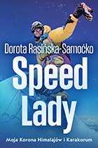 Dorota Rasińska-Samoćko. Speed Lady