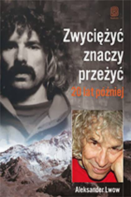 Droga jest celem… albo przypadki himalaisty