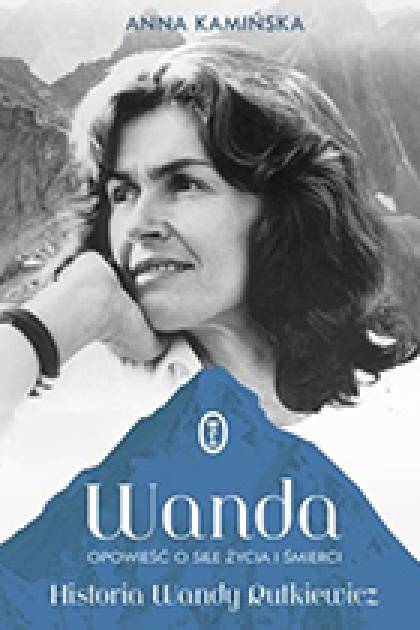 Wanda. Opowieść o sile życia i śmierci
