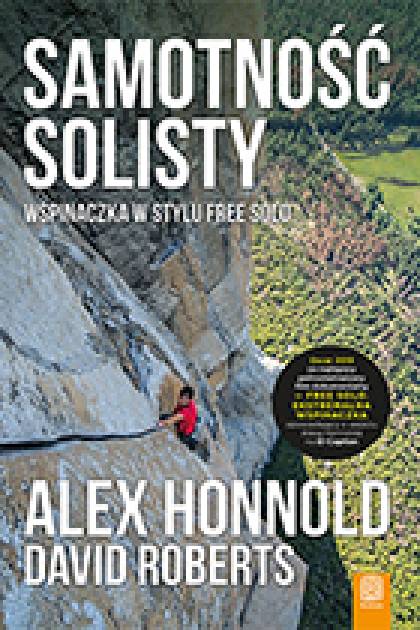 Samotność solisty. Wspinaczka w stylu free solo