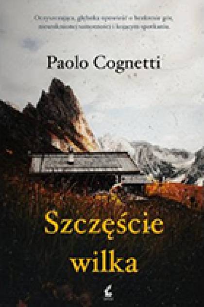 Bezkres gór i melancholia samotności